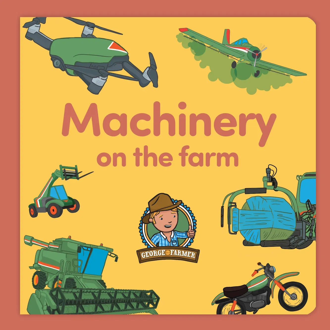 Machinery On The Farm (Board Book)