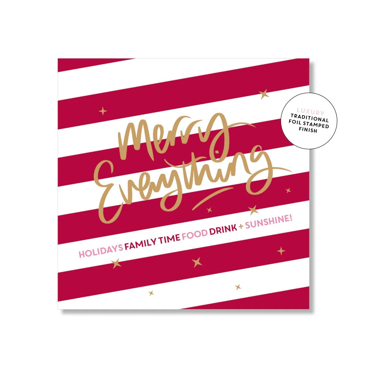 Merry Everything Greeting Card