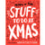 Heaps Of Fun Stuff To Do At Xmas (Activity Book)