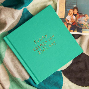 Funny Things My Kids Say Journal